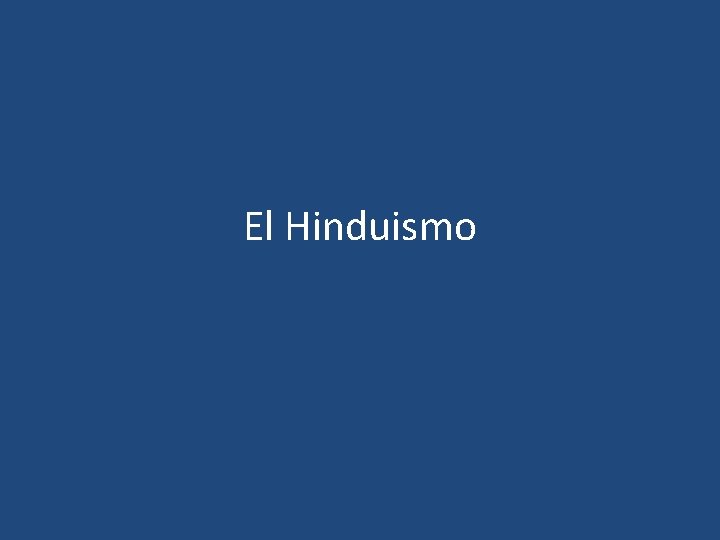 El Hinduismo 