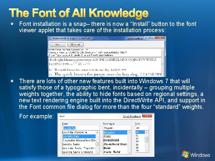 The Font of All Knowledge Font installation is a snap– there is now a