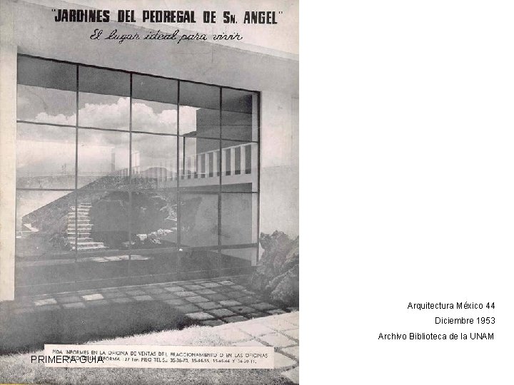 Arquitectura México 44 Diciembre 1953 Archivo Biblioteca de la UNAM PRIMERA GUIA 