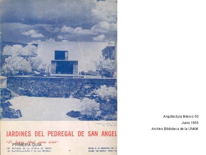 Arquitectura México 50 Junio 1955 Archivo Biblioteca de la UNAM PRIMERA GUIA 
