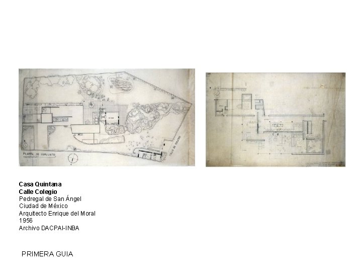 Casa Quintana Calle Colegio Pedregal de San Ángel Ciudad de México Arquitecto Enrique del