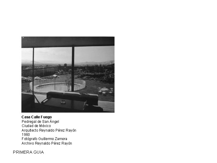 Casa Calle Fuego Pedregal de San Ángel Ciudad de México Arquitecto Reynaldo Pérez Rayón