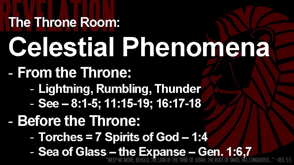 The Throne Room: Celestial Phenomena - From the Throne: - Lightning, Rumbling, Thunder -