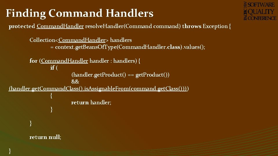 protected Command. Handler resolve. Handler(Command command) throws Exception { Collection<Command. Handler> handlers = context.