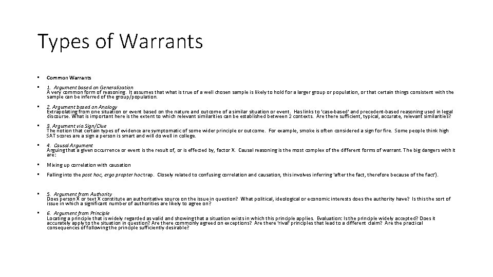 Types of Warrants • Common Warrants • 1. Argument based on Generalization A very