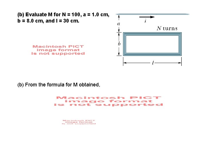 (b) Evaluate M for N = 100, a = 1. 0 cm, b =