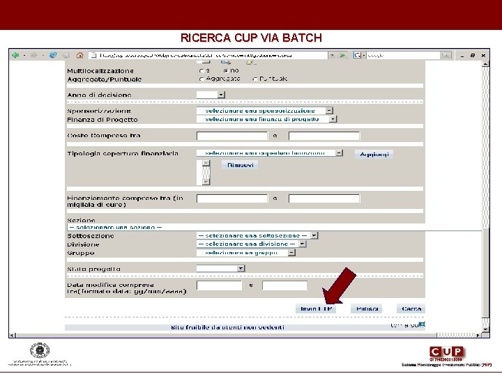 RICERCA CUP VIA BATCH RICERCA CUP VIA BATCH