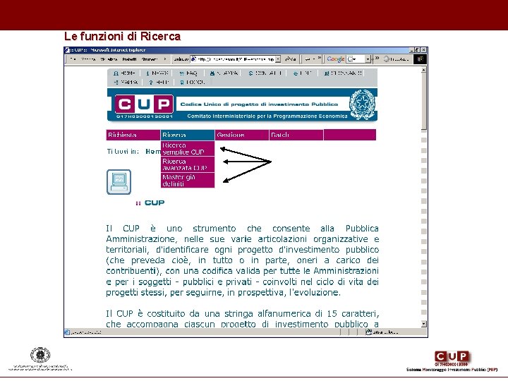 Le funzioni di Ricerca Le funzioni di Ricerca