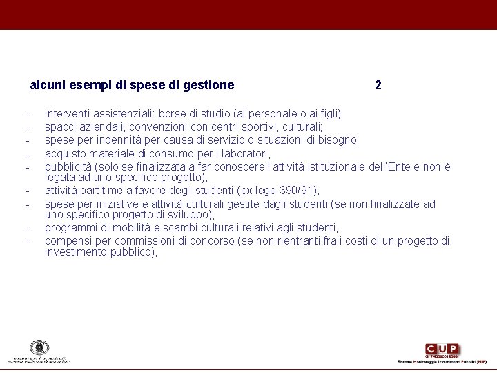 alcuni esempi di spese di gestione 2 - interventi assistenziali: borse di studio alcuni esempi di spese di gestione 2 - interventi assistenziali: borse di studio
