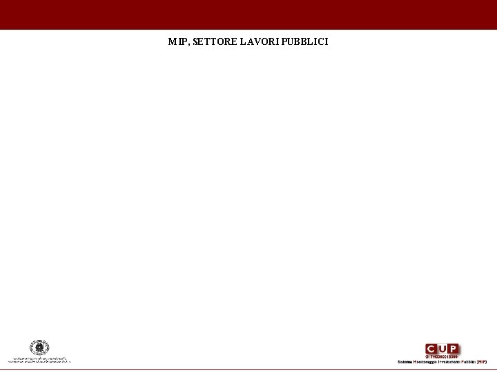 MIP, SETTORE LAVORI PUBBLICI MIP, SETTORE LAVORI PUBBLICI