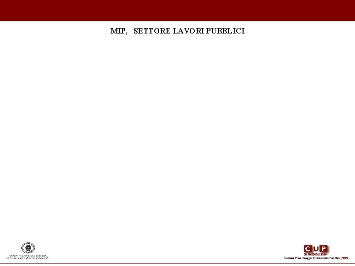 MIP, SETTORE LAVORI PUBBLICI MIP, SETTORE LAVORI PUBBLICI