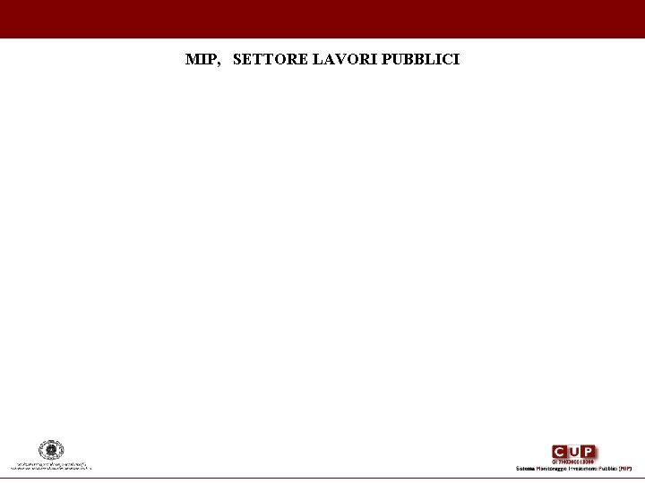 MIP, SETTORE LAVORI PUBBLICI MIP, SETTORE LAVORI PUBBLICI