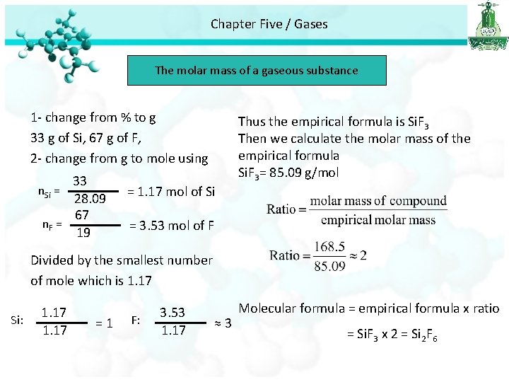 Chapter Five / Gases The molar mass of a gaseous substance 1 - change