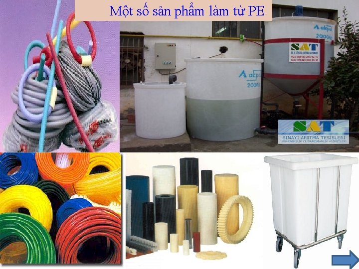 Một số sản phẩm làm từ PE 