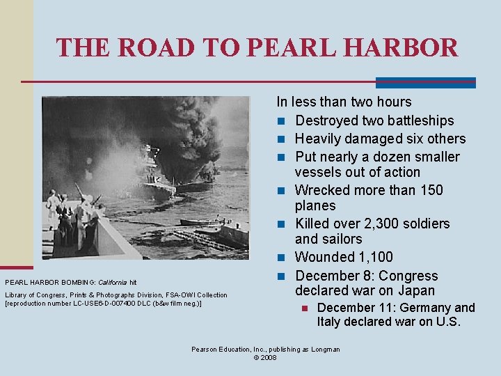 THE ROAD TO PEARL HARBOR BOMBING: California hit Library of Congress, Prints & Photographs