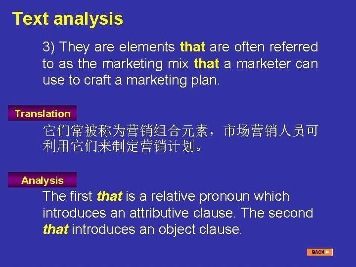 Text analysis 3) They are elements that are often referred to as the marketing