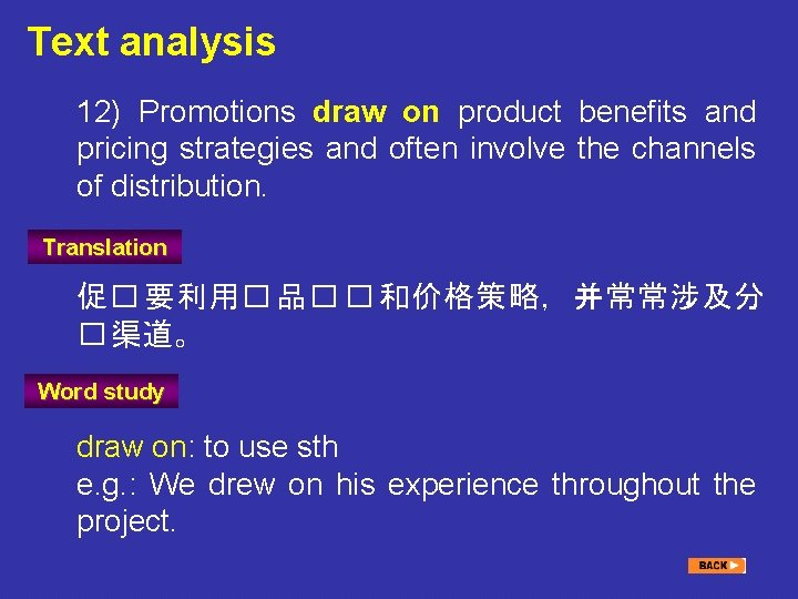 Text analysis 12) Promotions draw on product benefits and pricing strategies and often involve