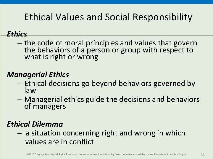 Ethical Values and Social Responsibility Ethics – the code of moral principles and values