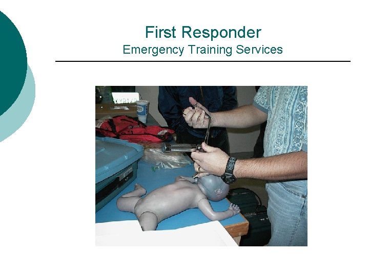 First Responder Emergency Training Services 