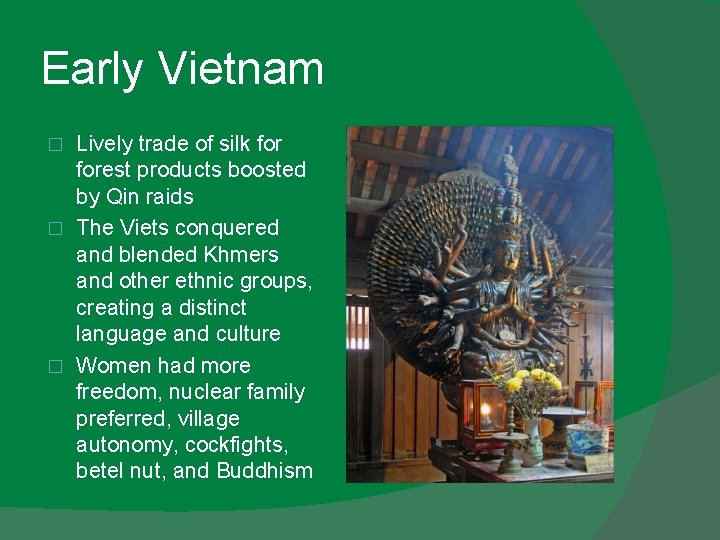 Early Vietnam Lively trade of silk forest products boosted by Qin raids � The