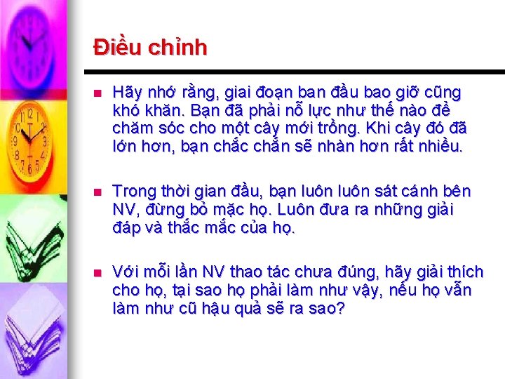 Điều chỉnh n Hãy nhớ rằng, giai đoạn ban đầu bao giỡ cũng khó