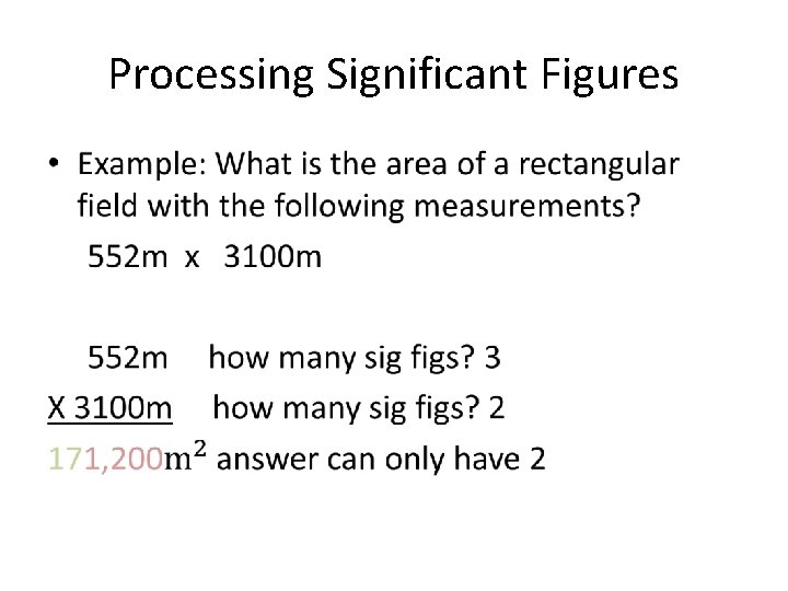 Processing Significant Figures • 