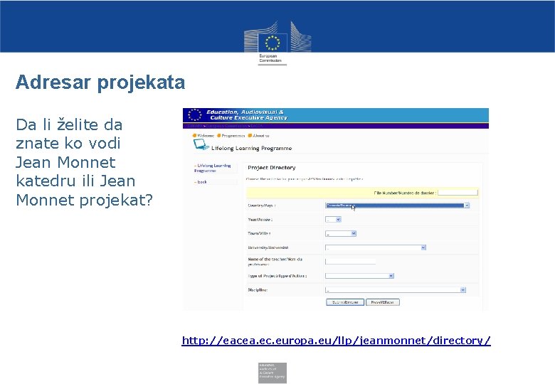 Adresar projekata Da li želite da znate ko vodi Jean Monnet katedru ili Jean