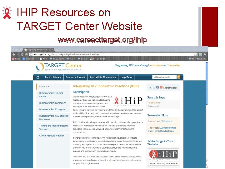 IHIP Resources on TARGET Center Website www. careacttarget. org/ihip 