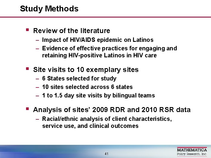 Study Methods § Review of the literature – Impact of HIV/AIDS epidemic on Latinos