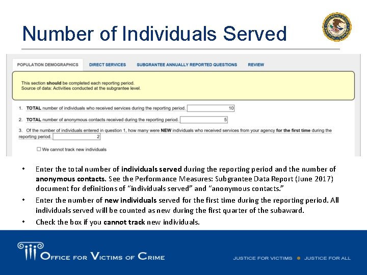 Number of Individuals Served • • • Enter the total number of individuals served