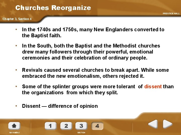 Churches Reorganize Chapter 3, Section 4 • In the 1740 s and 1750 s,