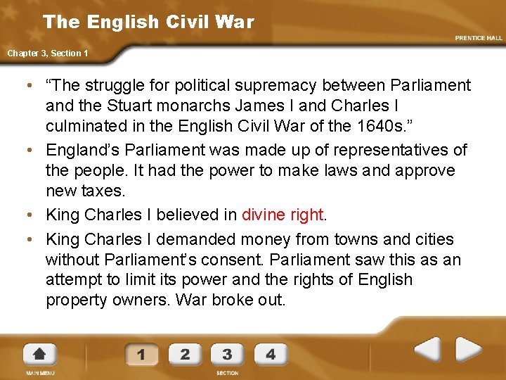 The English Civil War Chapter 3, Section 1 • “The struggle for political supremacy