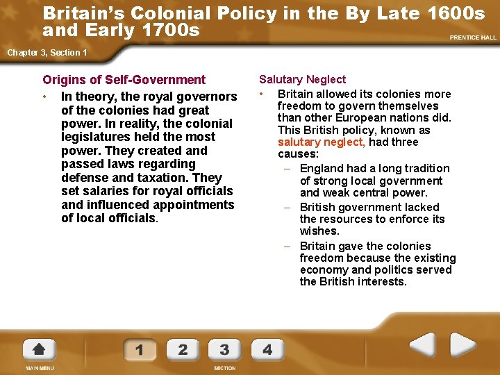 Britain’s Colonial Policy in the By Late 1600 s and Early 1700 s Chapter