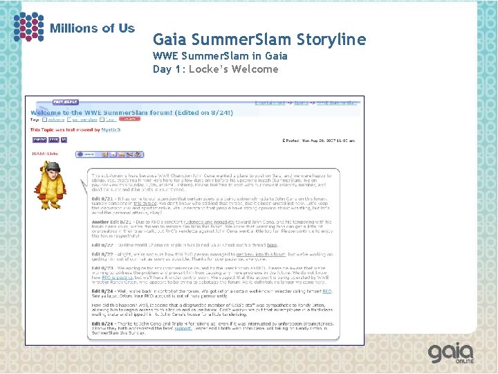 Gaia Summer. Slam Storyline WWE Summer. Slam in Gaia Day 1: Locke’s Welcome 