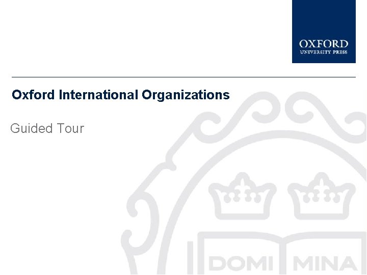 Oxford International Organizations Guided Tour 