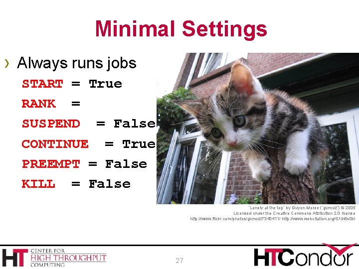 Minimal Settings › Always runs jobs START = True RANK = SUSPEND = False