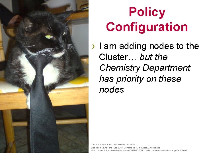 Policy Configuration › I am adding nodes to the Cluster… but the Chemistry Department