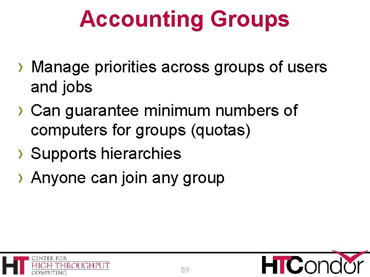Accounting Groups › Manage priorities across groups of users › › › and jobs