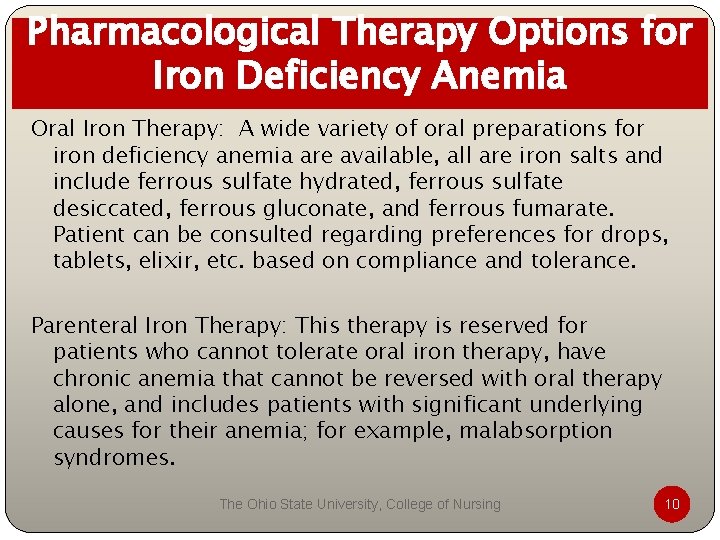Pharmacological Therapy Options for Iron Deficiency Anemia Oral Iron Therapy: A wide variety of Pharmacological Therapy Options for Iron Deficiency Anemia Oral Iron Therapy: A wide variety of