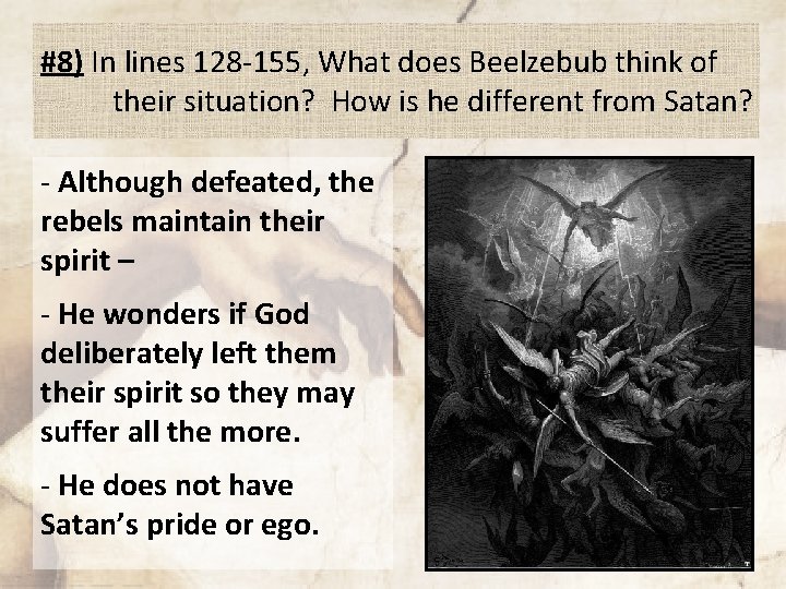 #8) In lines 128 -155, What does Beelzebub think of their situation? How is