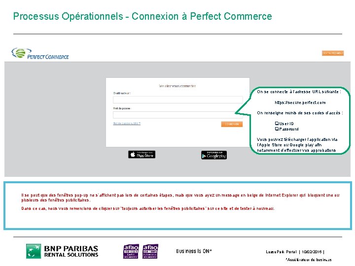 Processus Opérationnels - Connexion à Perfect Commerce On se connecte à l’adresse URL suivante