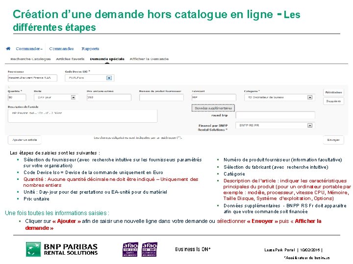 Création d’une demande hors catalogue en ligne - Les différentes étapes Les étapes de