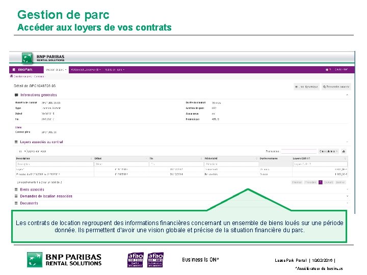 Gestion de parc Accéder aux loyers de vos contrats Les contrats de location regroupent