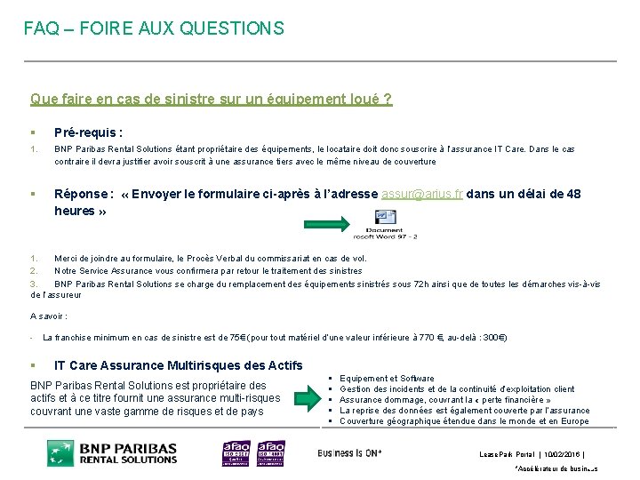 FAQ – FOIRE AUX QUESTIONS Que faire en cas de sinistre sur un équipement