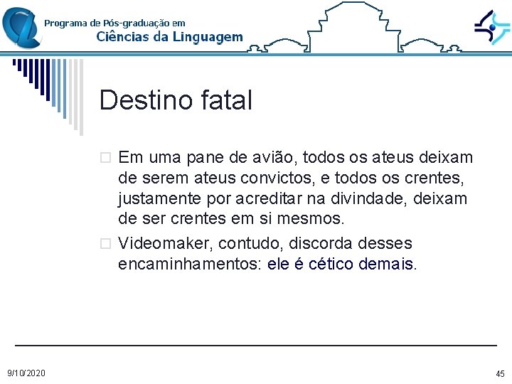 Destino fatal o Em uma pane de avião, todos os ateus deixam de serem