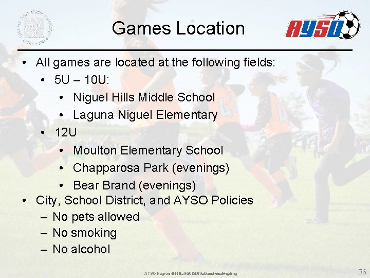 Games Location • All games are located at the following fields: • 5 U Games Location • All games are located at the following fields: • 5 U
