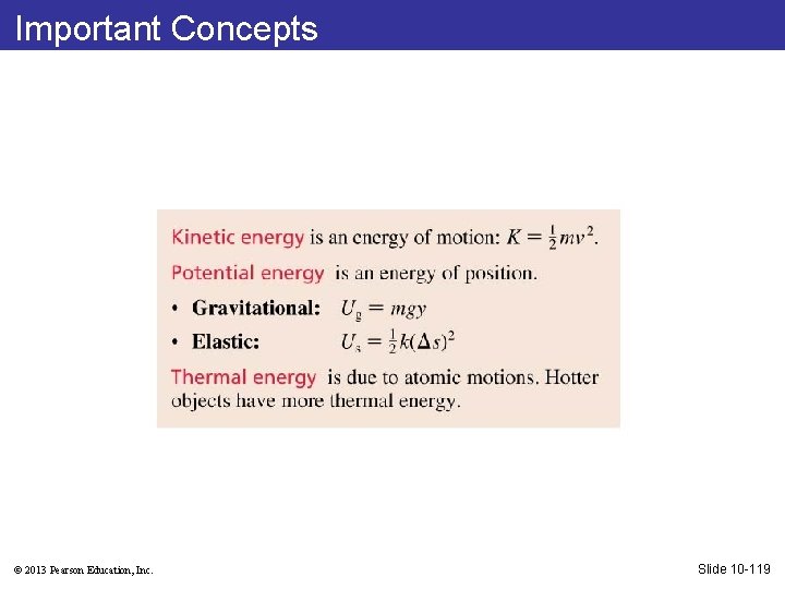 Important Concepts © 2013 Pearson Education, Inc. Slide 10 -119 