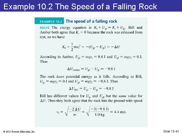 Example 10. 2 The Speed of a Falling Rock © 2013 Pearson Education, Inc.