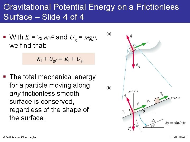 Gravitational Potential Energy on a Frictionless Surface – Slide 4 of 4 § With