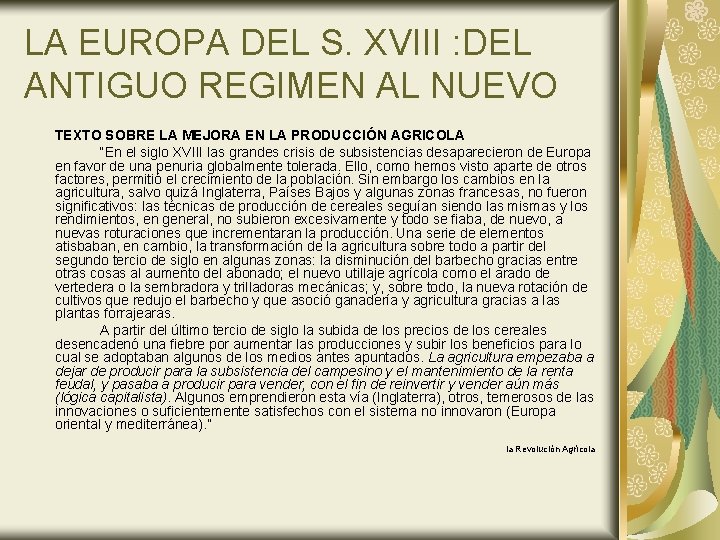 LA EUROPA DEL S. XVIII : DEL ANTIGUO REGIMEN AL NUEVO TEXTO SOBRE LA